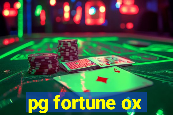 pg fortune ox